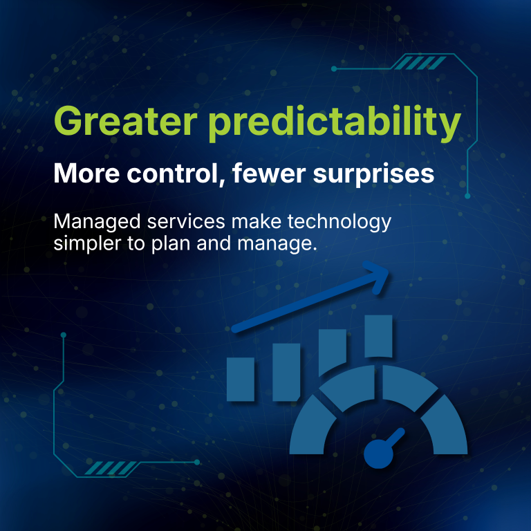 Greater predictability